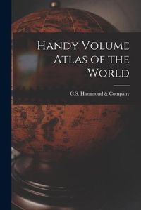 Cover image for Handy Volume Atlas of the World