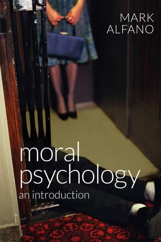 Cover image for Moral Psychology: An Introduction