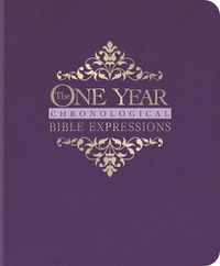 Cover image for One Year Chronological Bible Expressions