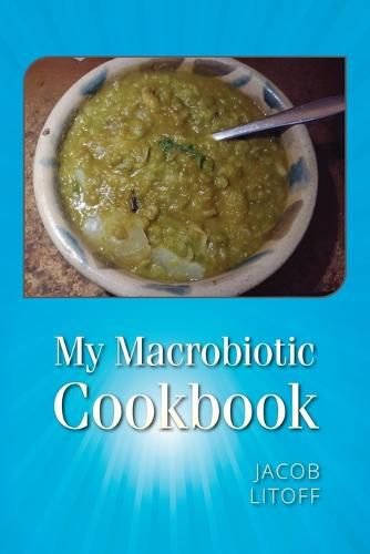 Cover image for My Macrobiotic Cookbook