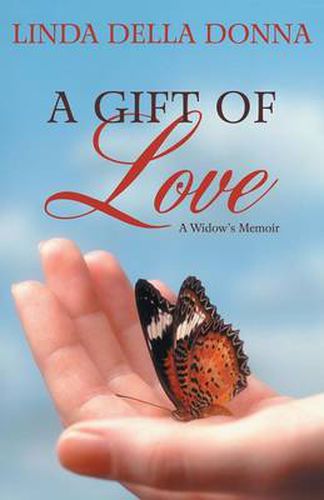 Cover image for A Gift of Love: A Widow's Memoir