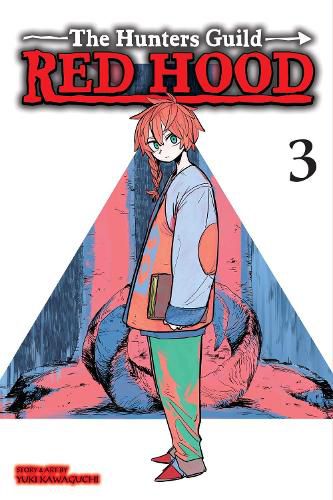 Cover image for The Hunters Guild: Red Hood, Vol. 3