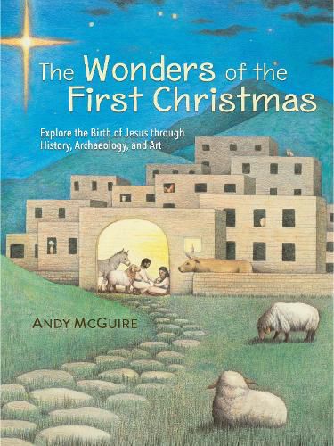 Cover image for The Wonders of the First Christmas