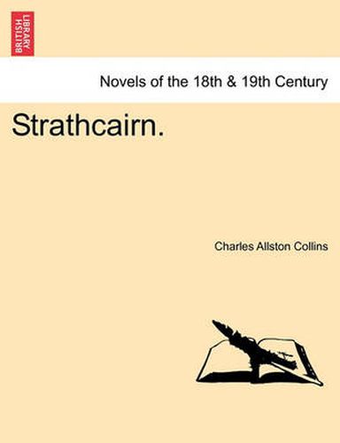 Cover image for Strathcairn. Vol. I.