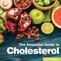 Cover image for Cholesterol: The Essential Guide