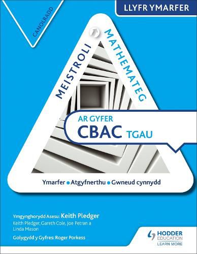 Cover image for Meistroli Mathemateg CBAC TGAU Llyr Ymarfer: Canolradd  (Mastering Mathematics for WJEC GCSE Practice Book: Intermediate Welsh-language edition)