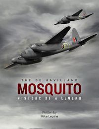 Cover image for The de Havilland Mosquito