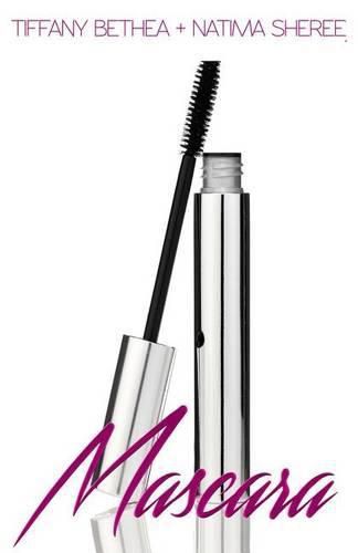 Cover image for Mascara: Beat Face. Broken Soul