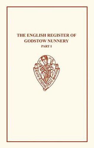 Cover image for The English Register of Godstow Nunnery I