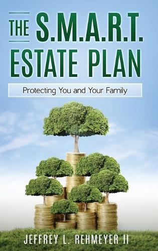 Cover image for The S.M.A.R.T. Estate Plan