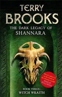 Cover image for Witch Wraith: Book 3 of The Dark Legacy of Shannara