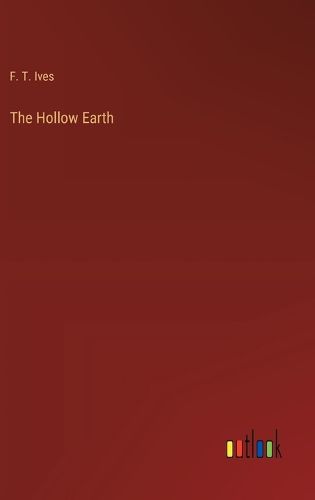 Cover image for The Hollow Earth
