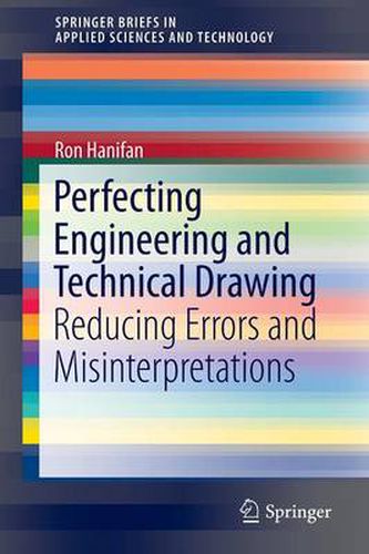 Cover image for Perfecting Engineering and Technical Drawing: Reducing Errors and Misinterpretations