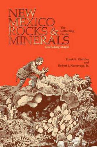 Cover image for New Mexico Rocks and Minerals: The Collecting Guide