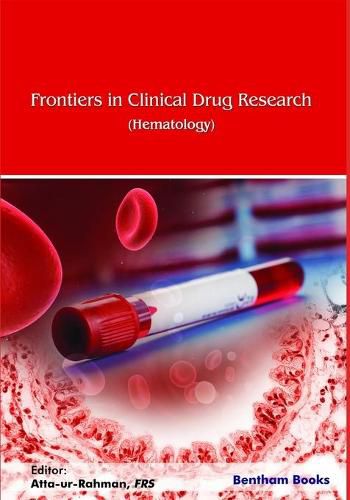 Cover image for Frontiers in Clinical Drug Research-Hematology-Volume 4