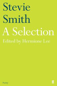 Cover image for Stevie Smith: A Selection: edited by Hermione Lee