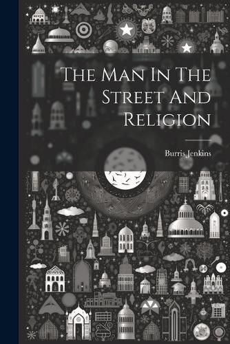 The Man In The Street And Religion