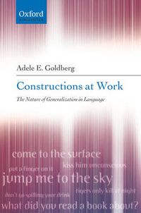 Cover image for Constructions at Work: The nature of generalization in language