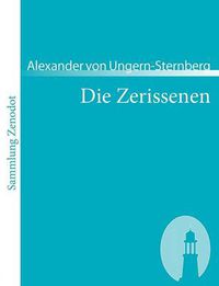 Cover image for Die Zerissenen