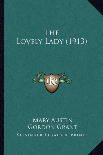 The Lovely Lady (1913) the Lovely Lady (1913)