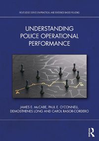 Cover image for Understanding Police Operational Performance