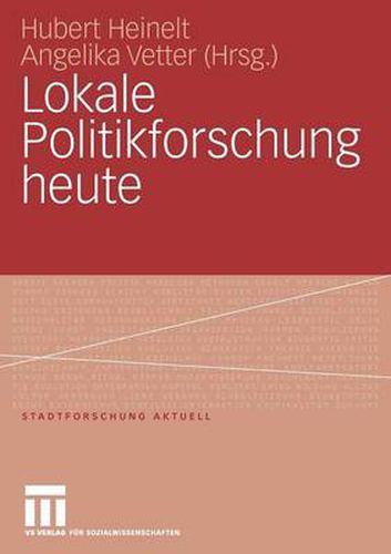 Lokale Politikforschung heute