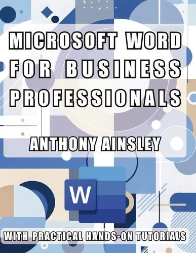 Cover image for Microsoft Word for Business Professionals
