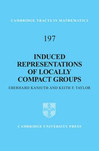 Cover image for Induced Representations of Locally Compact Groups