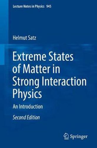 Cover image for Extreme States of Matter in Strong Interaction Physics: An Introduction