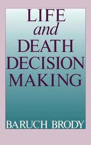 Cover image for Life and Death Decision-Making