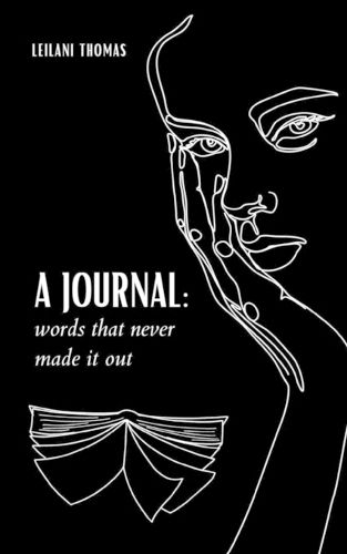 Cover image for A Journal: Words that never made it out