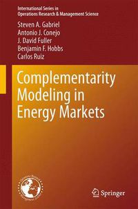 Cover image for Complementarity Modeling in Energy Markets