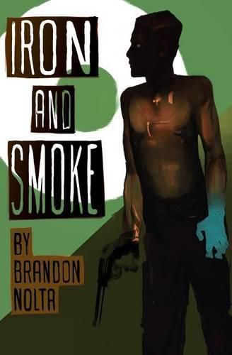 Cover image for Iron and Smoke