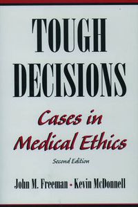 Cover image for Tough Decisions: Cases in Medical Ethics