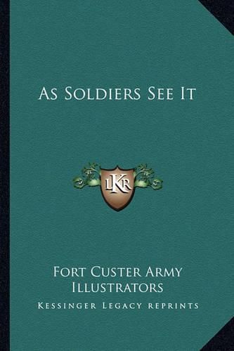 Cover image for As Soldiers See It