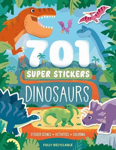 Cover image for 701 Super Stickers Dinosaurs