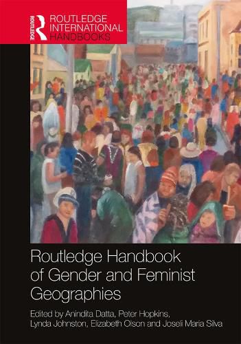 Cover image for Routledge Handbook of Gender and Feminist Geographies