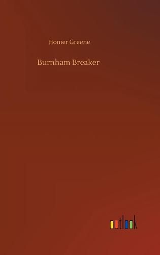 Cover image for Burnham Breaker