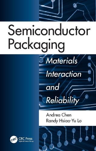 Cover image for Semiconductor Packaging: Materials Interaction and Reliability