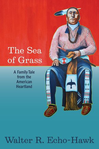 Cover image for The Sea of Grass: A Family Tale from the American Heartland