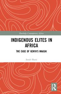 Cover image for Indigenous Elites in Africa