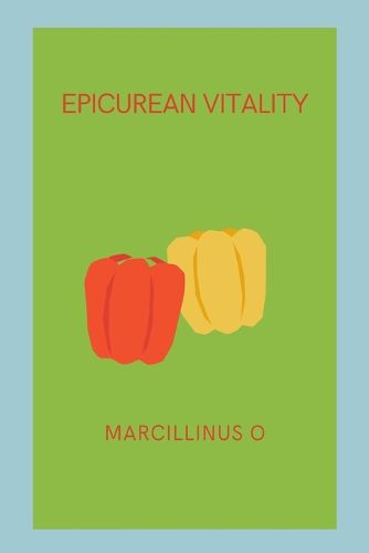 Epicurean Vitality