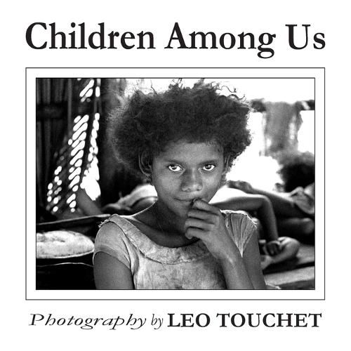 Children Among Us - Photography by Leo Touchet