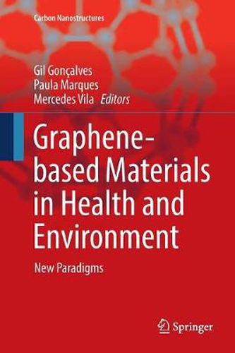 Cover image for Graphene-based Materials in Health and Environment: New Paradigms