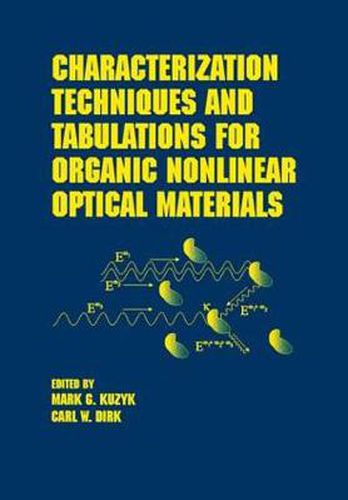 Characterization Techniques and Tabulations for Organic Nonlinear Optical Materials