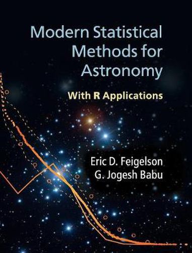 Cover image for Modern Statistical Methods for Astronomy: With R Applications