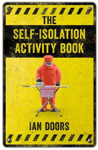Cover image for The Self-Isolation Activity Book