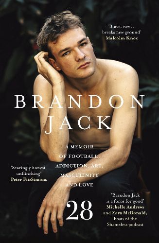Cover image for 28: A Memoir of Football, Addiction, Art, Masculinity and Love