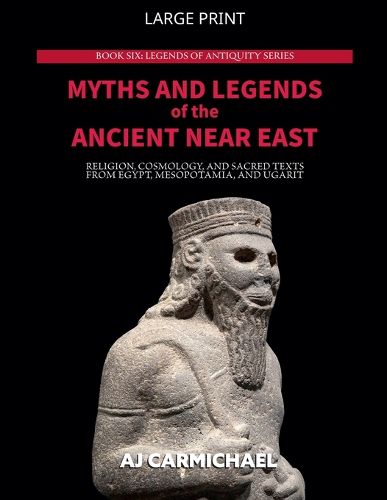 Cover image for Myths and Legends of the Ancient Near East