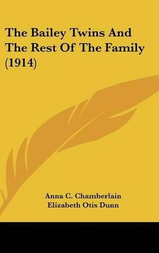 Cover image for The Bailey Twins and the Rest of the Family (1914)